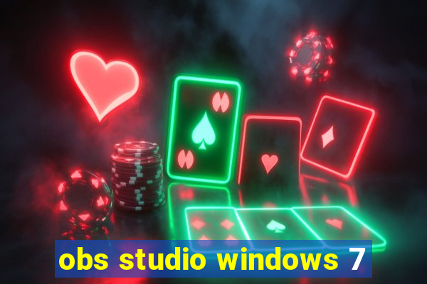 obs studio windows 7